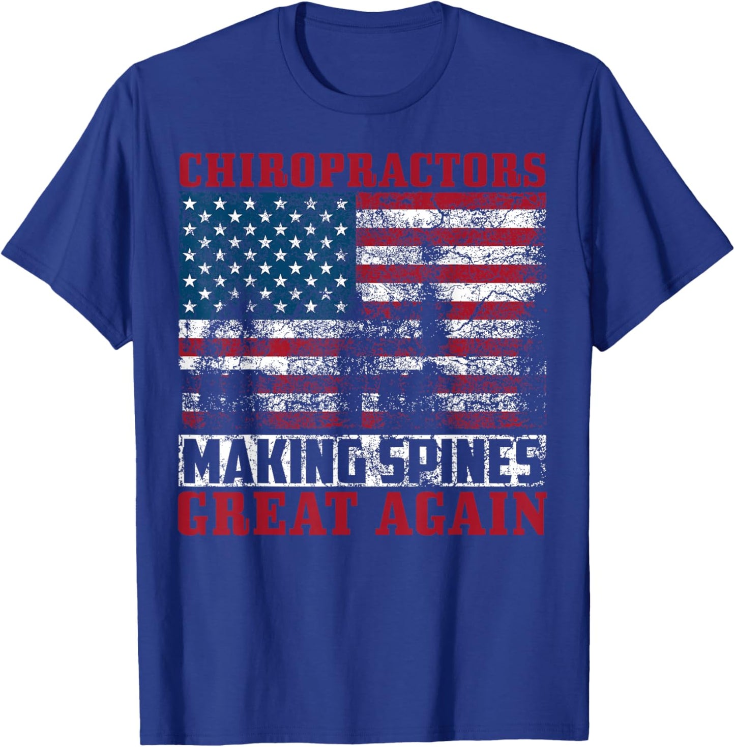 Funny USA Chiropractor Gift American Chiropractic Men Women T-Shirt - T-Shirt | Royal