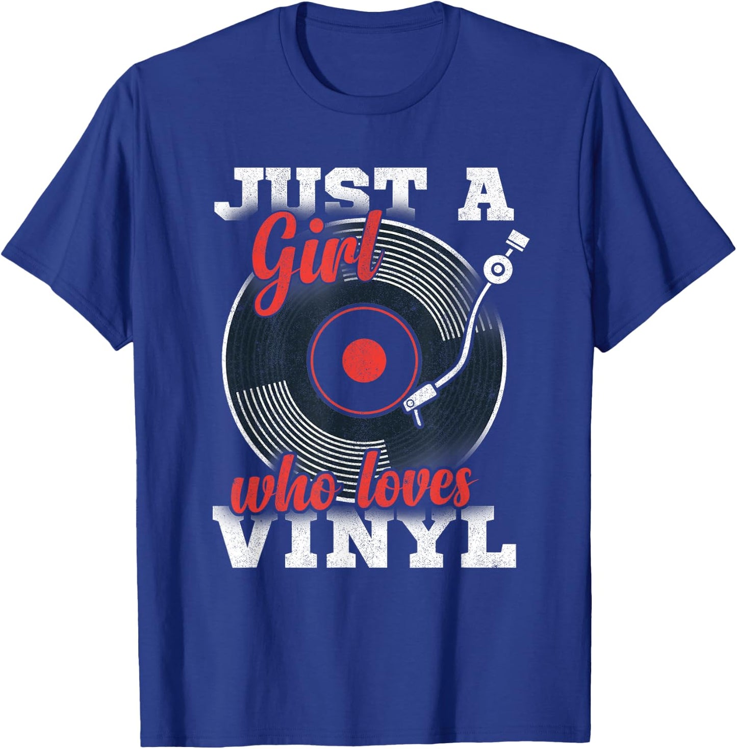 Women LP Collector Just A Girl Who Loves Vinyl Records T-Shirt - T-Shirt | Royal
