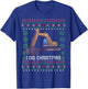 Funny Mechanics & Trucker Gifts I Dig Christmas Excavator Ugly Xmas Sweater T-Shirt - T-Shirt | Royal