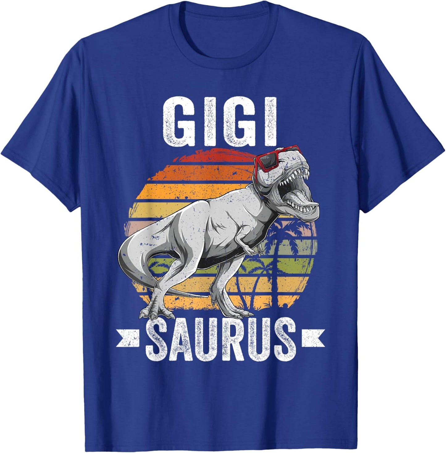 Gigi Saurus Dinosaur Gigisaurus Family Matching T Rex T-Shirt - T-Shirt | Royal