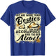 We Are More Than Besties She’s My Accomplice I’m Her Alibi T-Shirt - T-Shirt | Royal