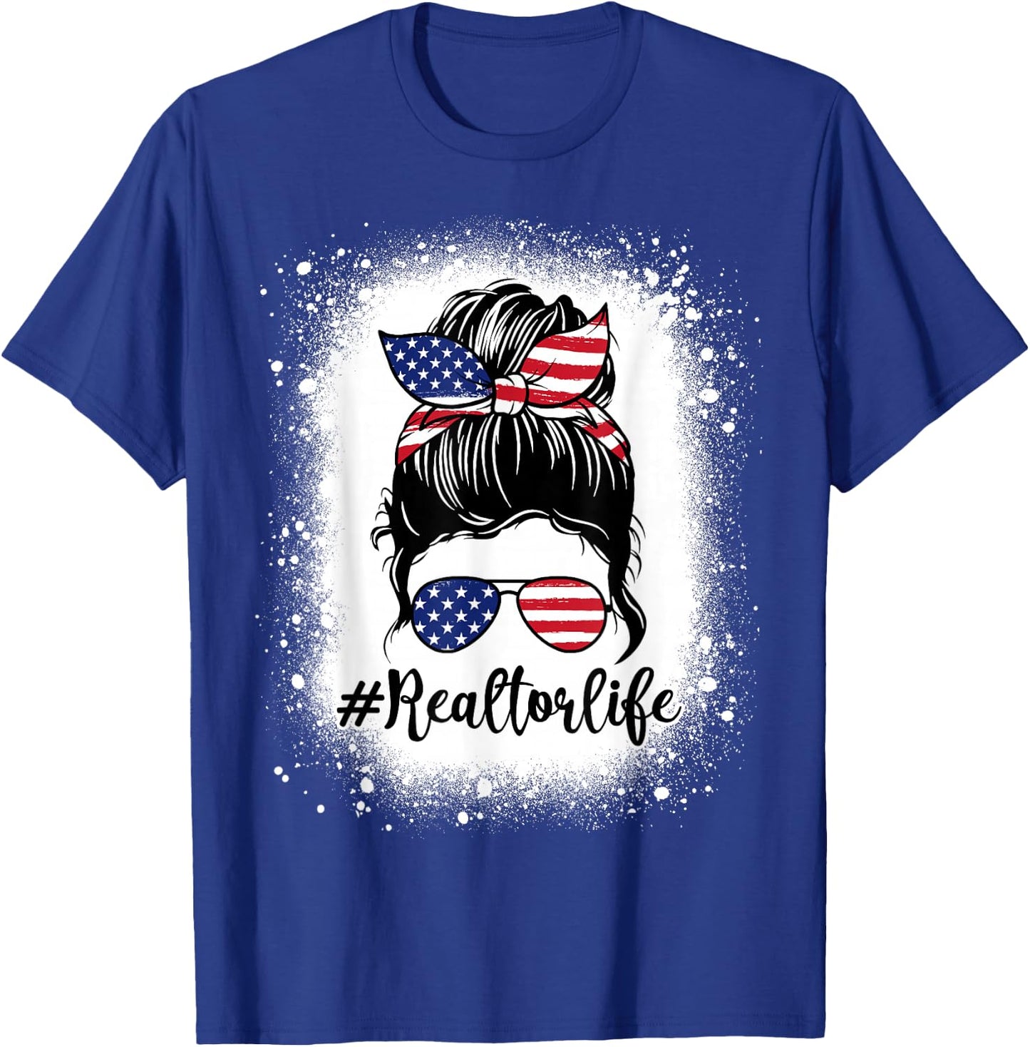 Realtor Life Real Estate Patriotic USA Messy Bun Bleached Men T-Shirt - T-Shirt | Royal