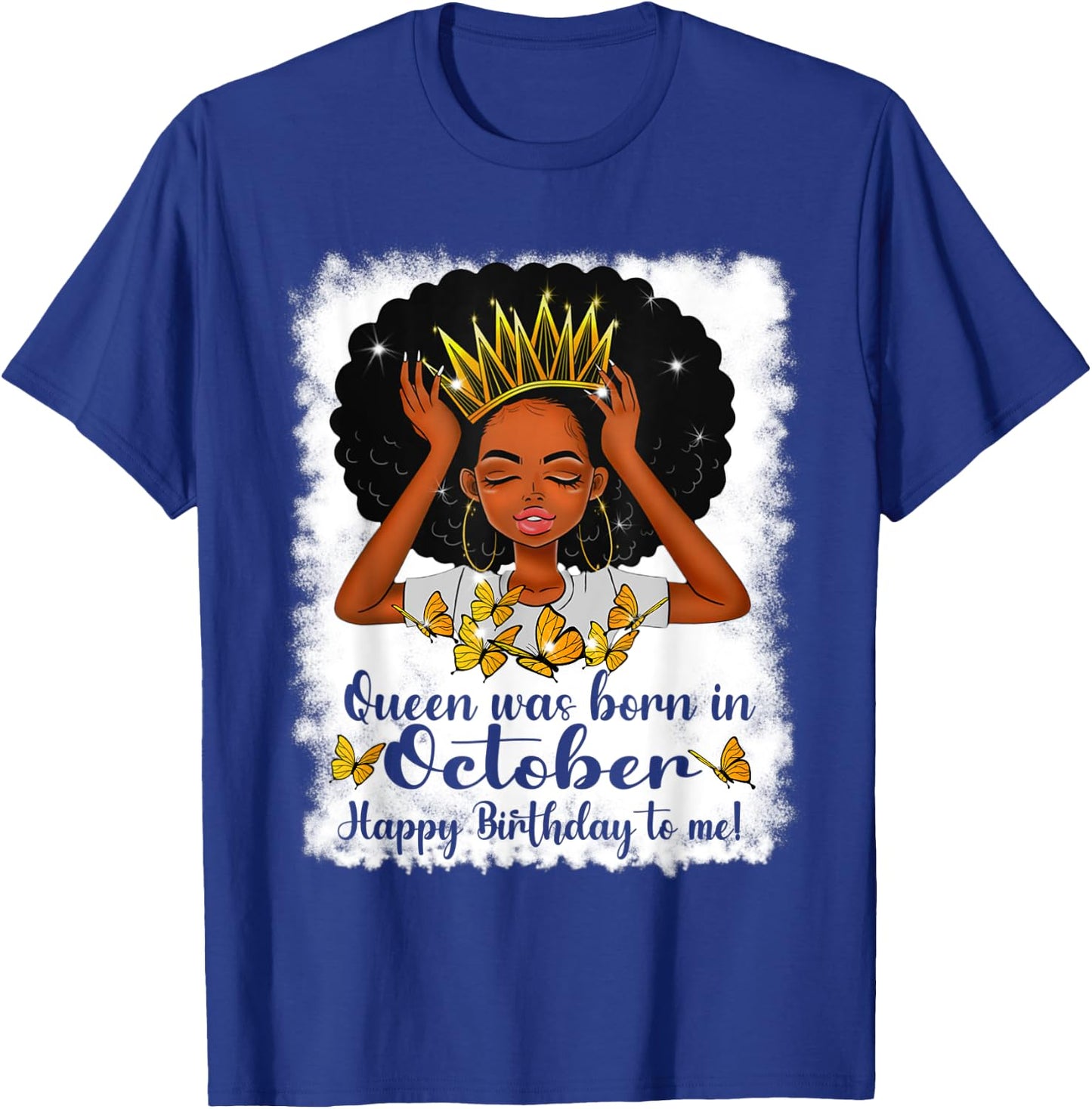 Cool Queen Was Born In October Happy Birthday To Me T-Shirt - T-Shirt | Royal