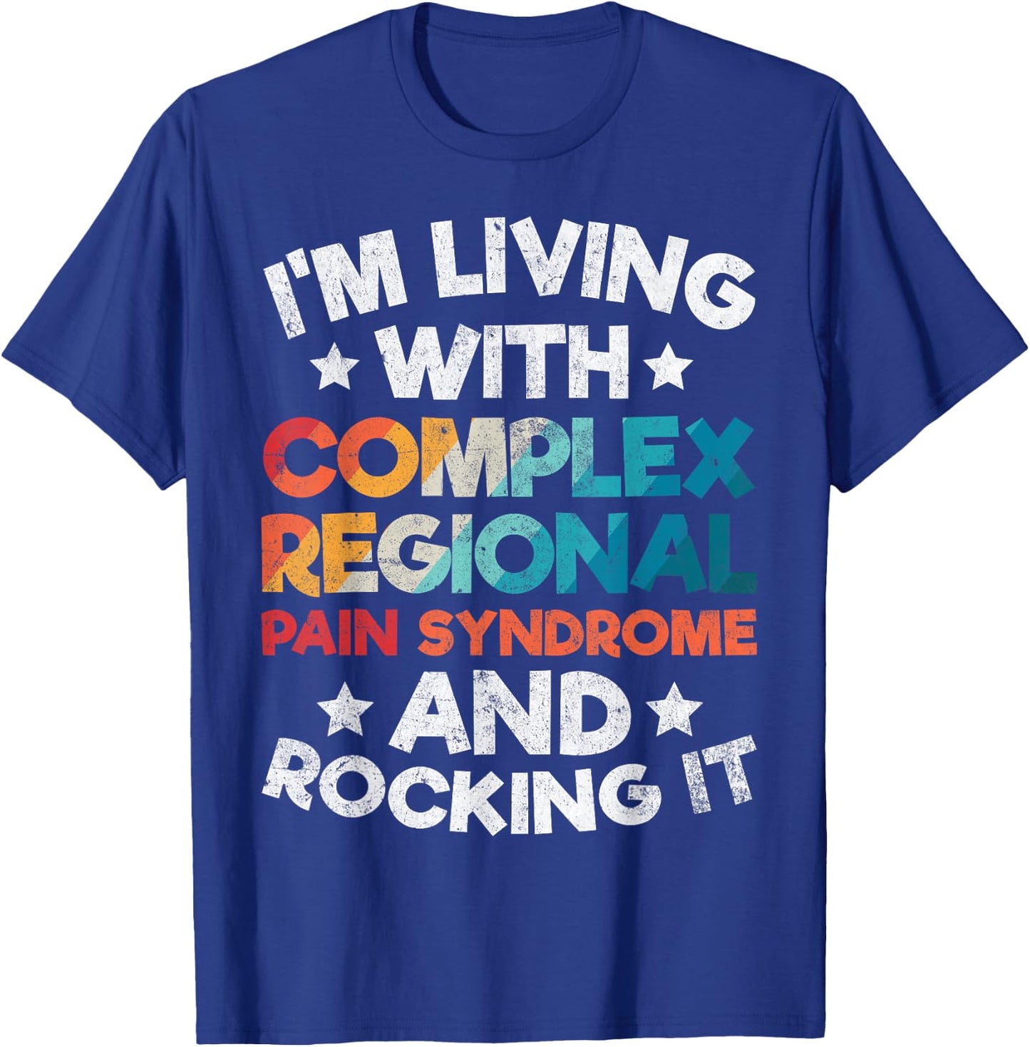 CRPS Awareness Complex Regional Pain Syndrome Novelty T-Shirt - T-Shirt | Royal