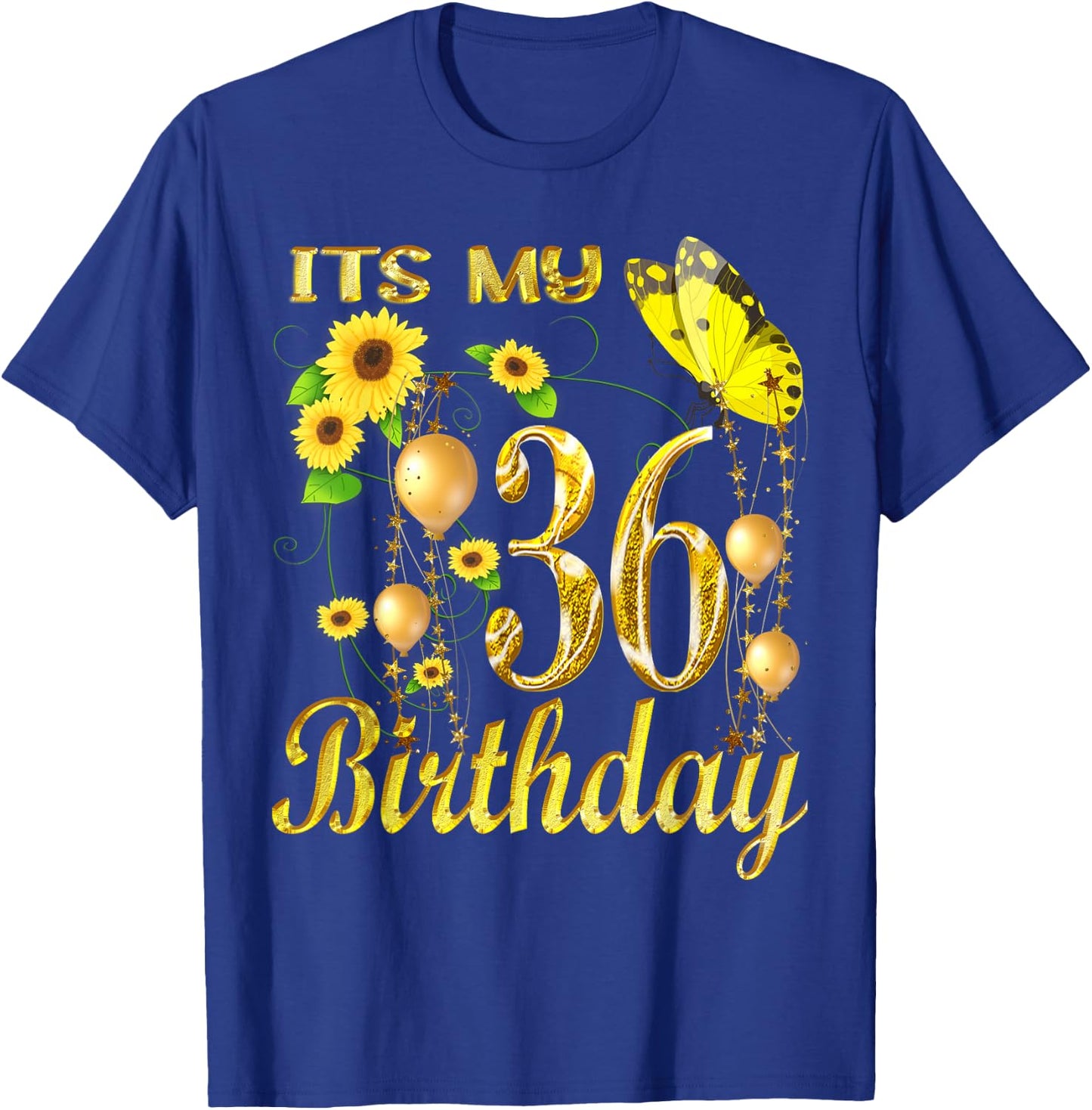 Its My 36th Birthday 36 Year Old Girl Sunflower Butterfly T-Shirt - T-Shirt | Royal