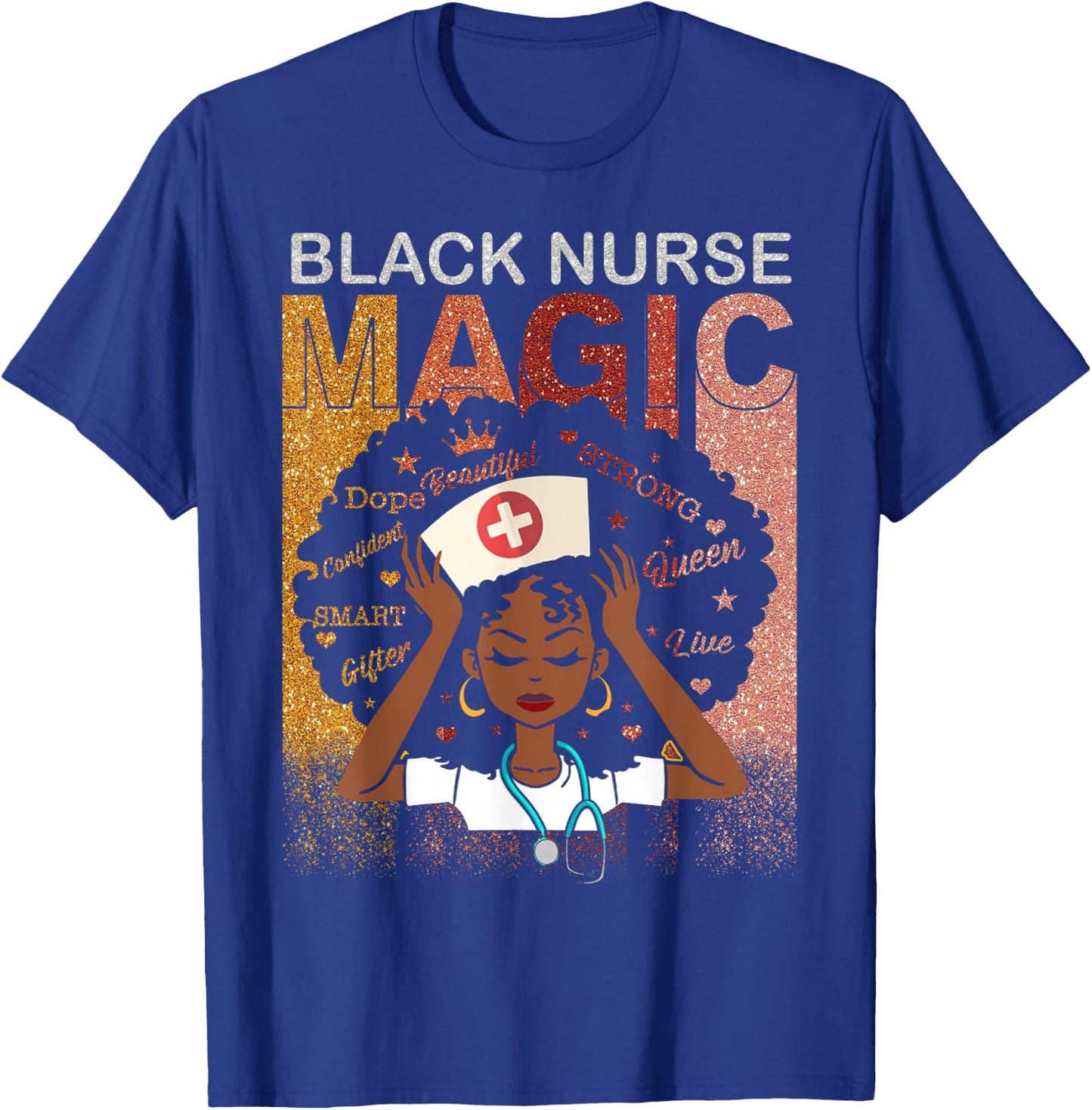 Nurse Black Woman Magic Afro Melanin Queen Black History T-Shirt - T-Shirt | Royal