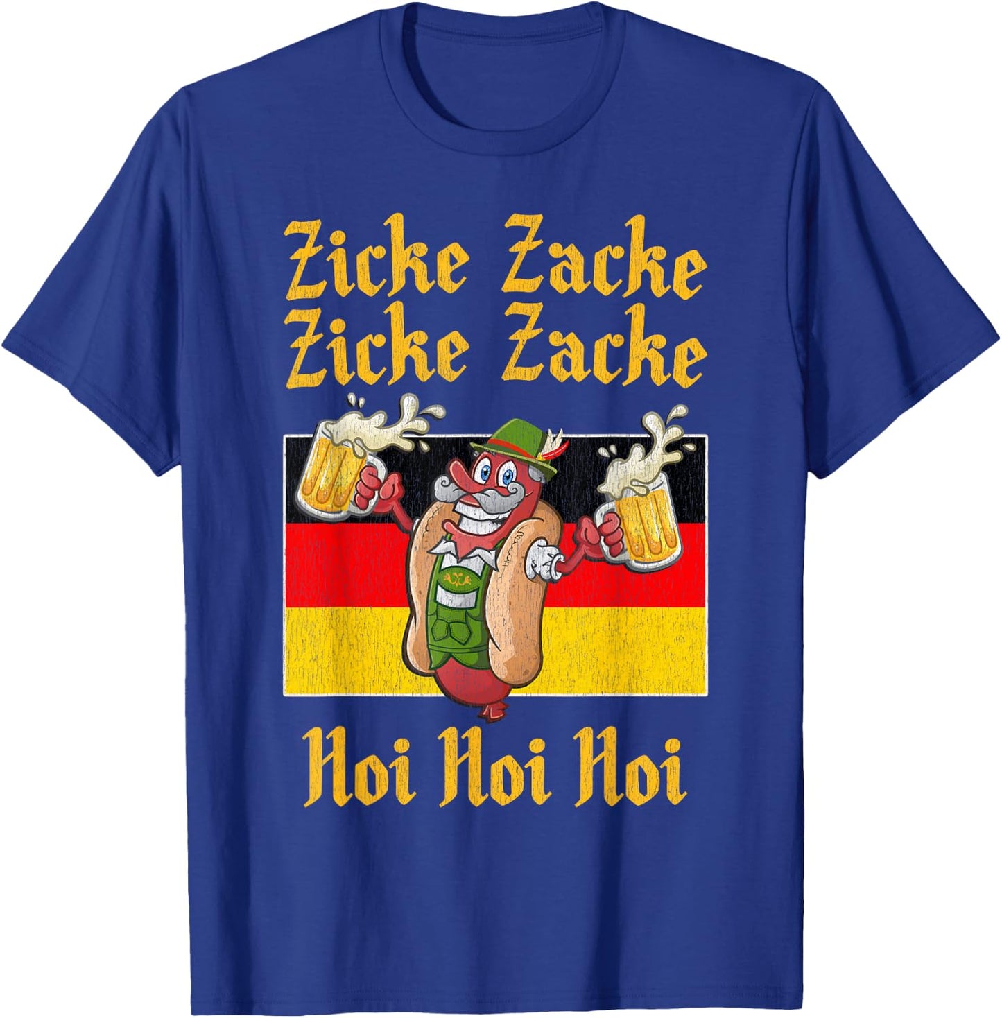 Zicke Zacke Hoi Hoi Hoi Funny Oktoberfest Sausage T-Shirt - T-Shirt | Royal