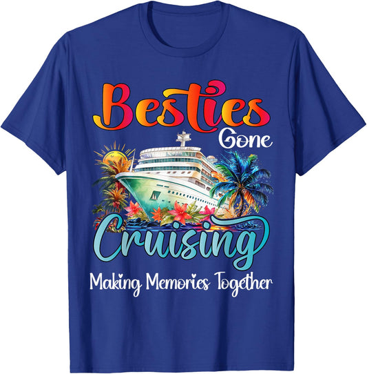 Besties Gone Cruising Cruise 2026 Friends Vacation Matching T-Shirt - T-Shirt | Royal