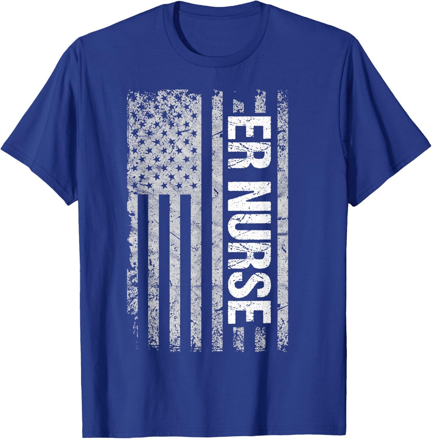 Patriotic Healthcare Worker Shirts and Gifts Classic Distressed Flag for Emergency Room ER Nurses -Adults Black Small T-Shirt - T-Shirt | Royal
