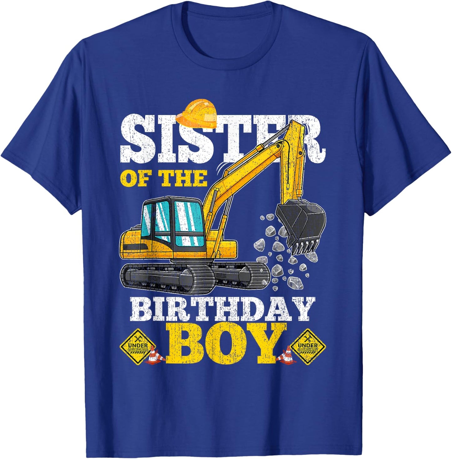 Sis of the Birthday Boy Construction Birthday Excavator Gift T-Shirt - T-Shirt | Royal