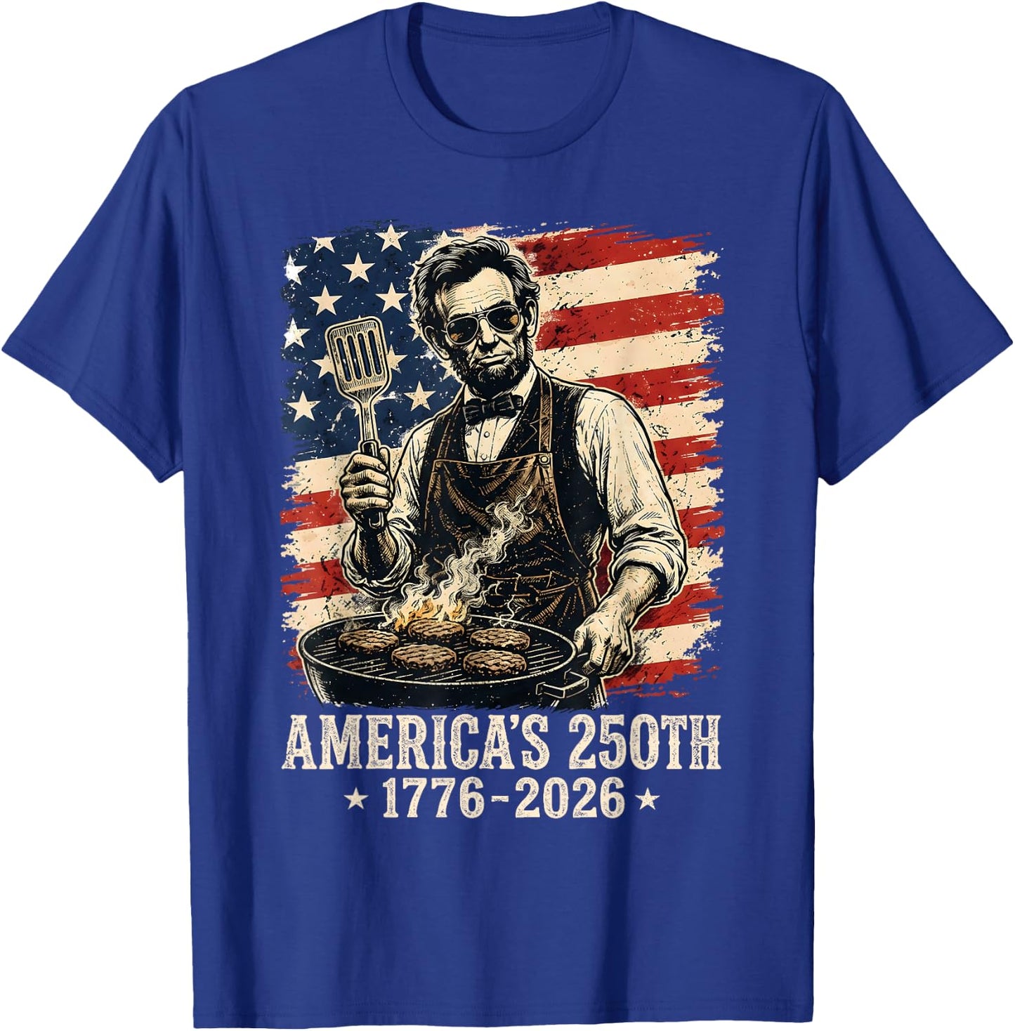 Abraham Lincoln Grilling 250 Years 250th Anniversary Abe BBQ T-Shirt - T-Shirt | Royal