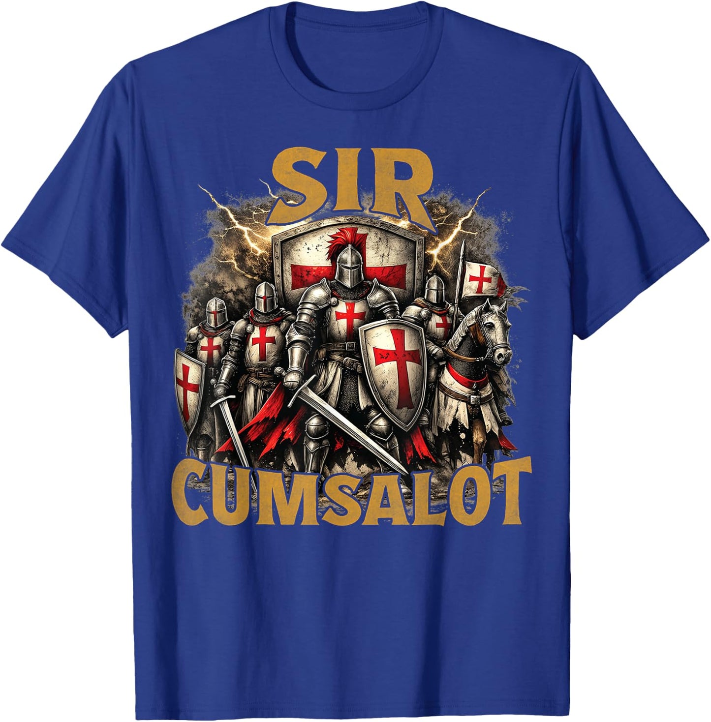 Sir Cumsalot Funny Medieval Knight Adult Humor Gag Gifts T-Shirt - T-Shirt | Royal