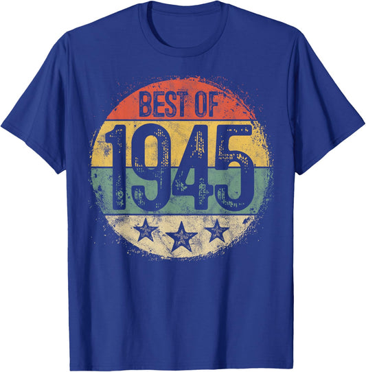 Best Of 1945 80th Birthday Gifts Women 80 Year Old T-Shirt - T-Shirt | Royal