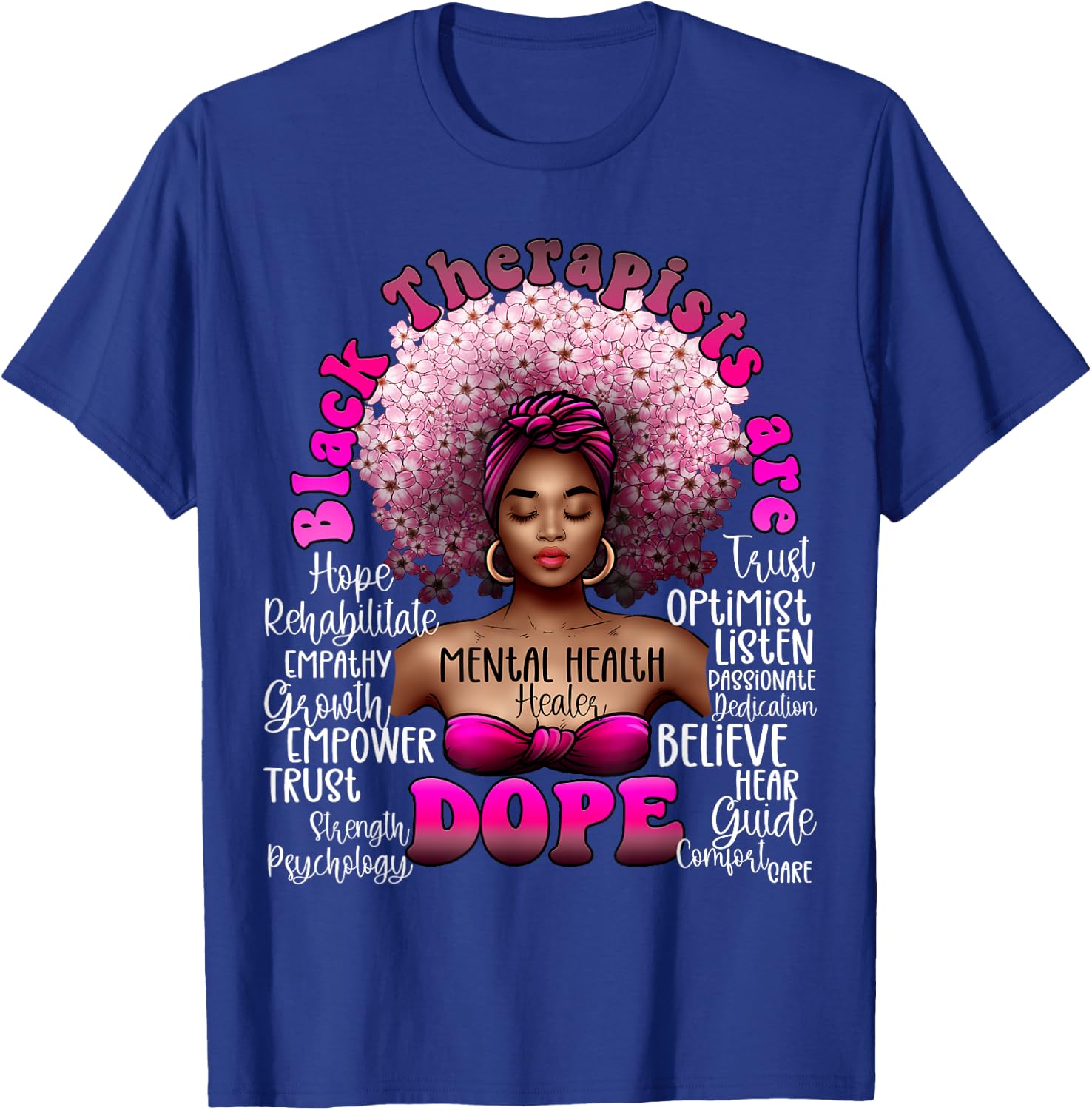 Black Therapist Mental Health Healer Floral Afro Black Queen T-Shirt - T-Shirt | Royal