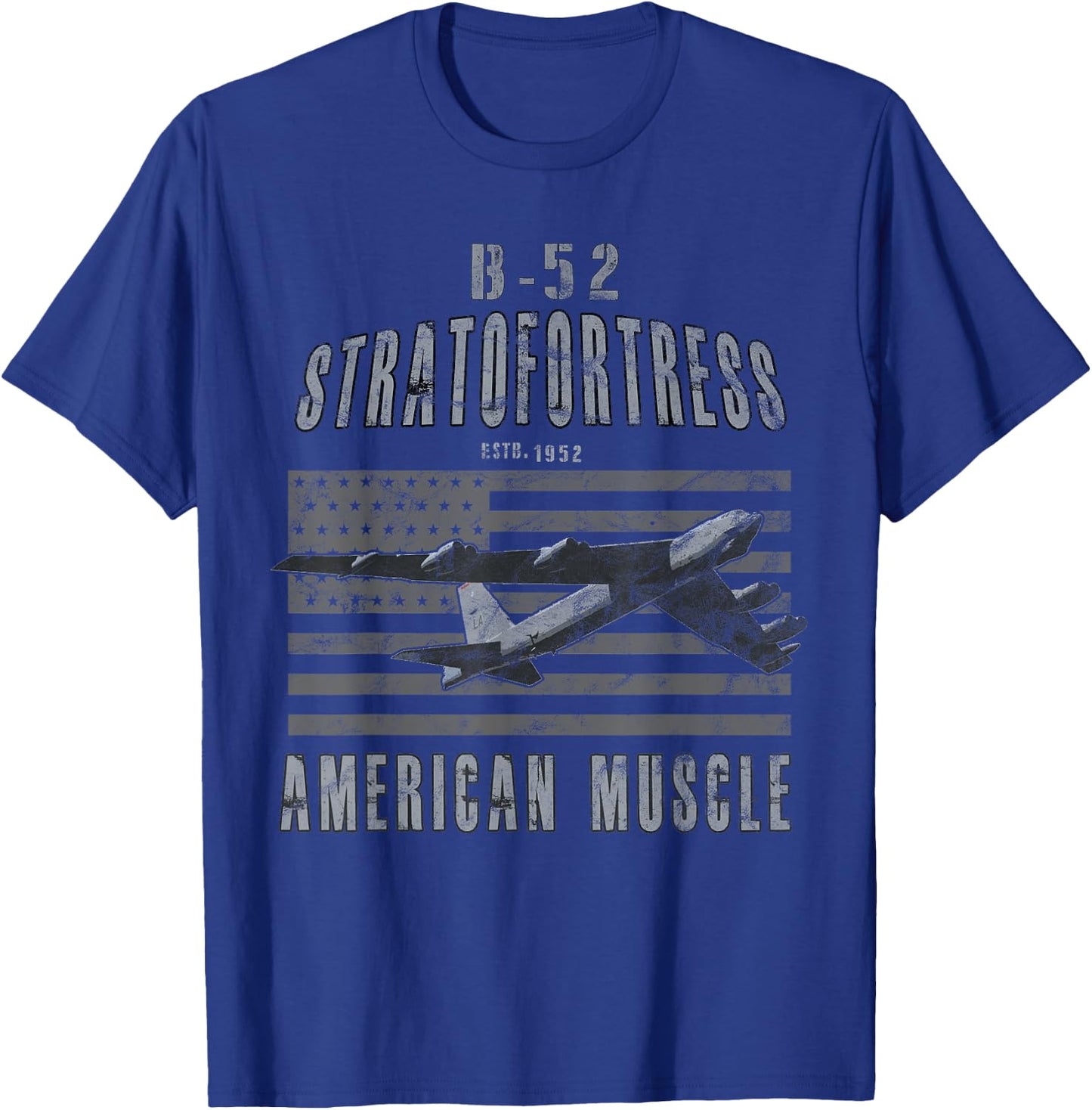 B-52 Stratofortress American Muscle Airplane Vintage T-Shirt - T-Shirt | Royal