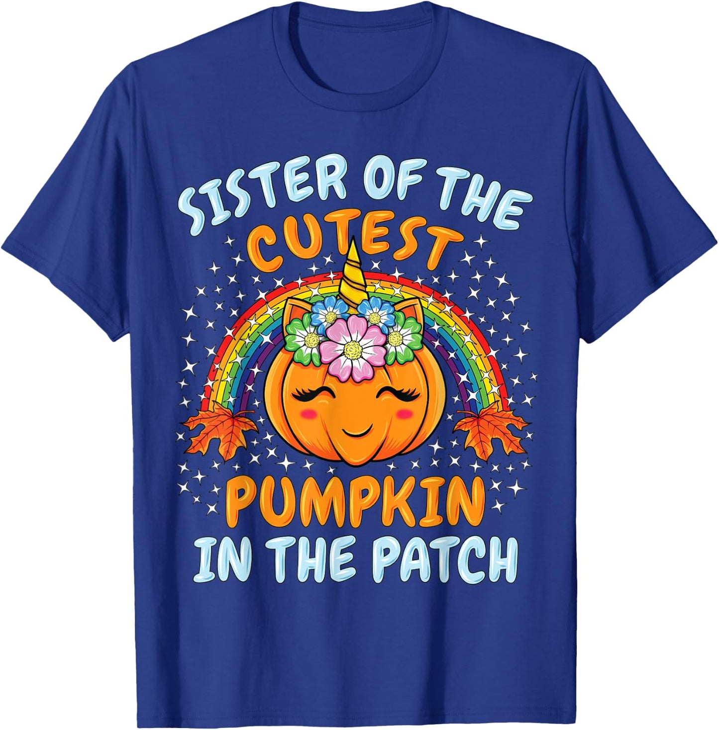 Sister Of The Cutest Pumpkin In The Patch Unicorn Pumpkins T-Shirt - T-Shirt | Royal