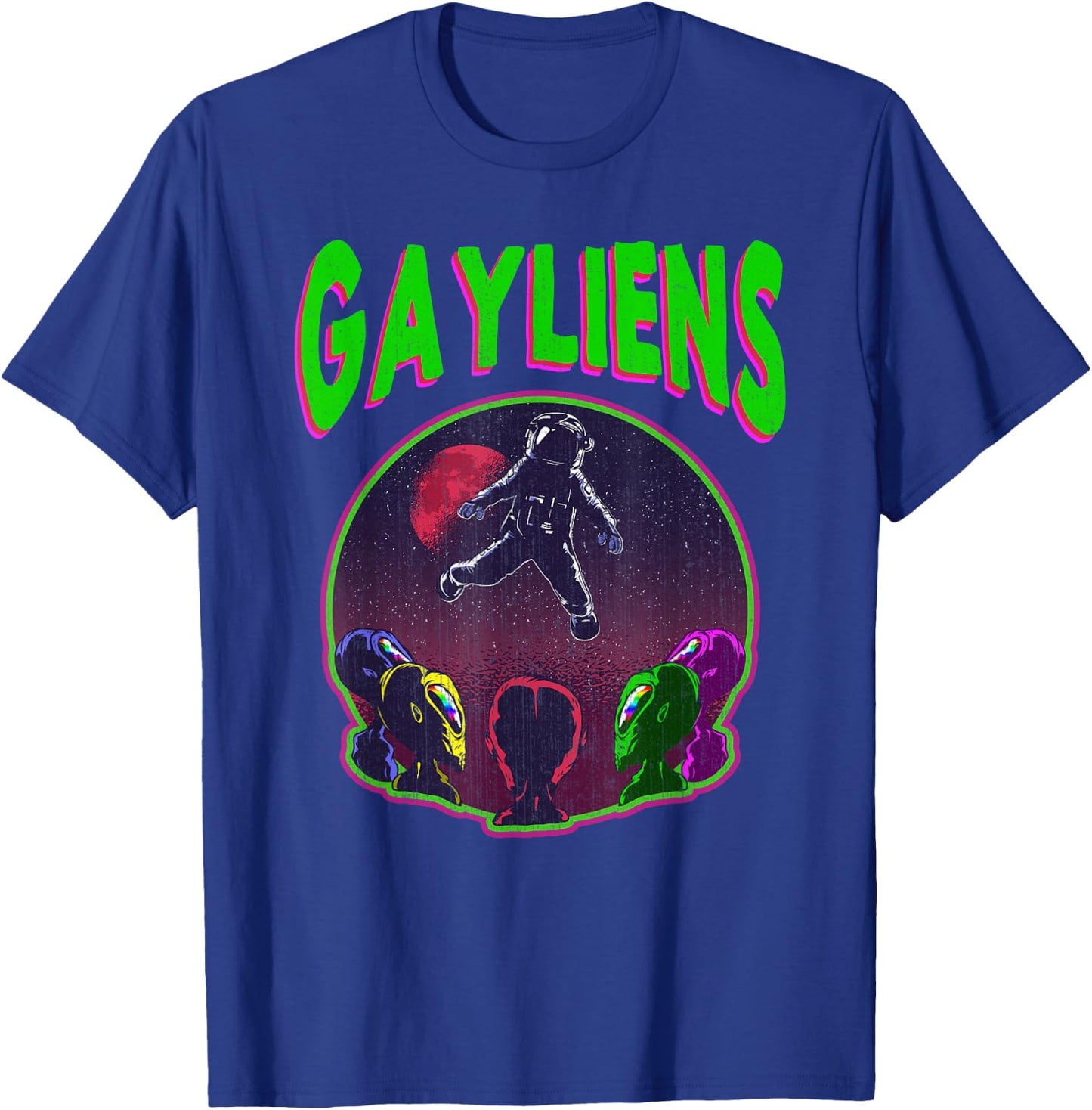 Gayliens Gay LGBTQ Rainbow Space Aliens Moon Astronaut Gift T-Shirt - T-Shirt | Royal