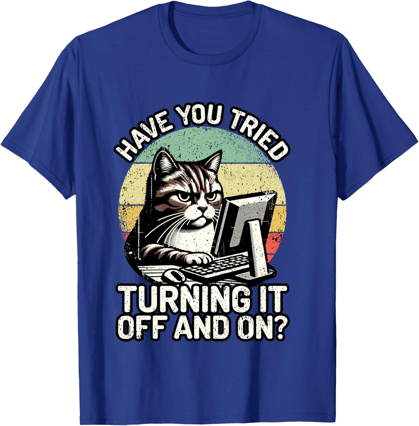 Tech Support Humor I Cat Tech Engineer I Computer IT Guy T-Shirt - T-Shirt | Royal