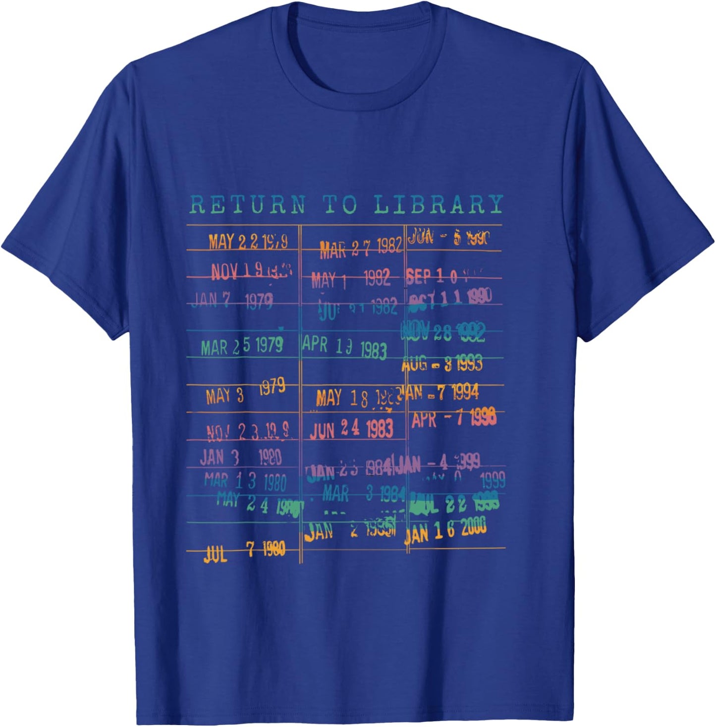 Library Card Vintage Book Due Date Bookish Rainbow Reading T-Shirt - T-Shirt | Royal