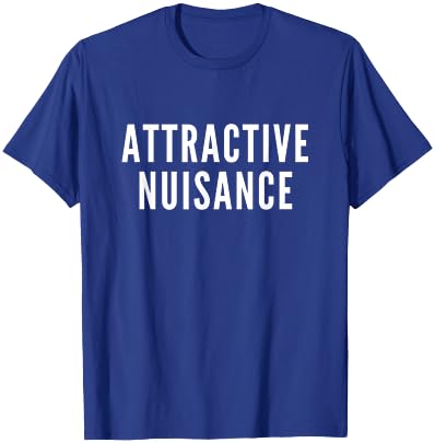 Attractive Nuisance T-Shirt - T-Shirt | Royal