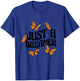 Just A Dreamer Butterflies Motivational Butterfly Dream T-Shirt - T-Shirt | Royal