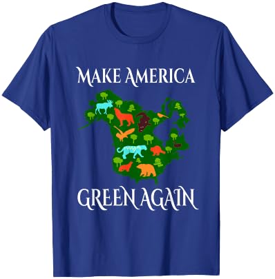 Make America Green Again Climate Change Awareness 4th July T-Shirt - T-Shirt | Royal