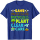 Save Bees Rescue Animals Recycle Plastic Earth Day Planet T-Shirt - T-Shirt | Royal