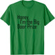 Big Door Prize T-Shirt - T-Shirt | Irish Green