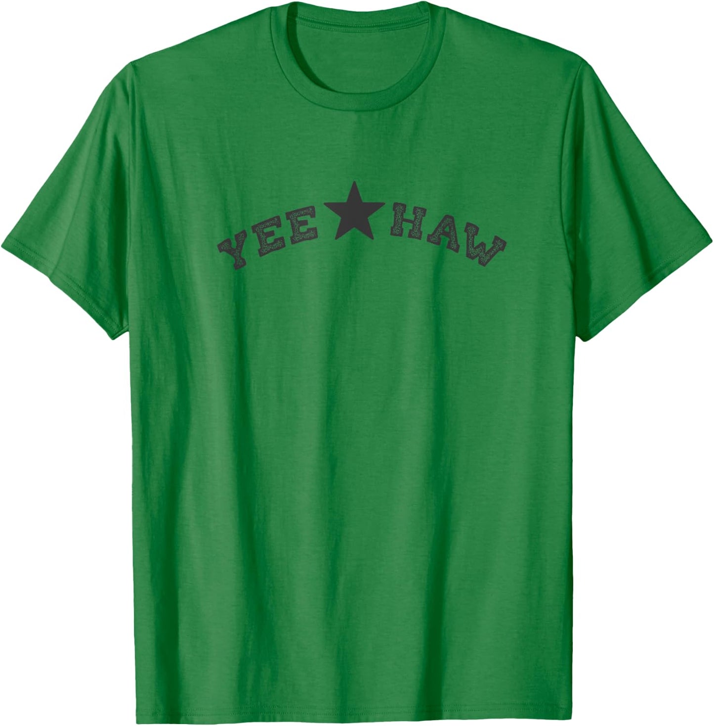 YeeHaw T-Shirt - T-Shirt | Irish Green