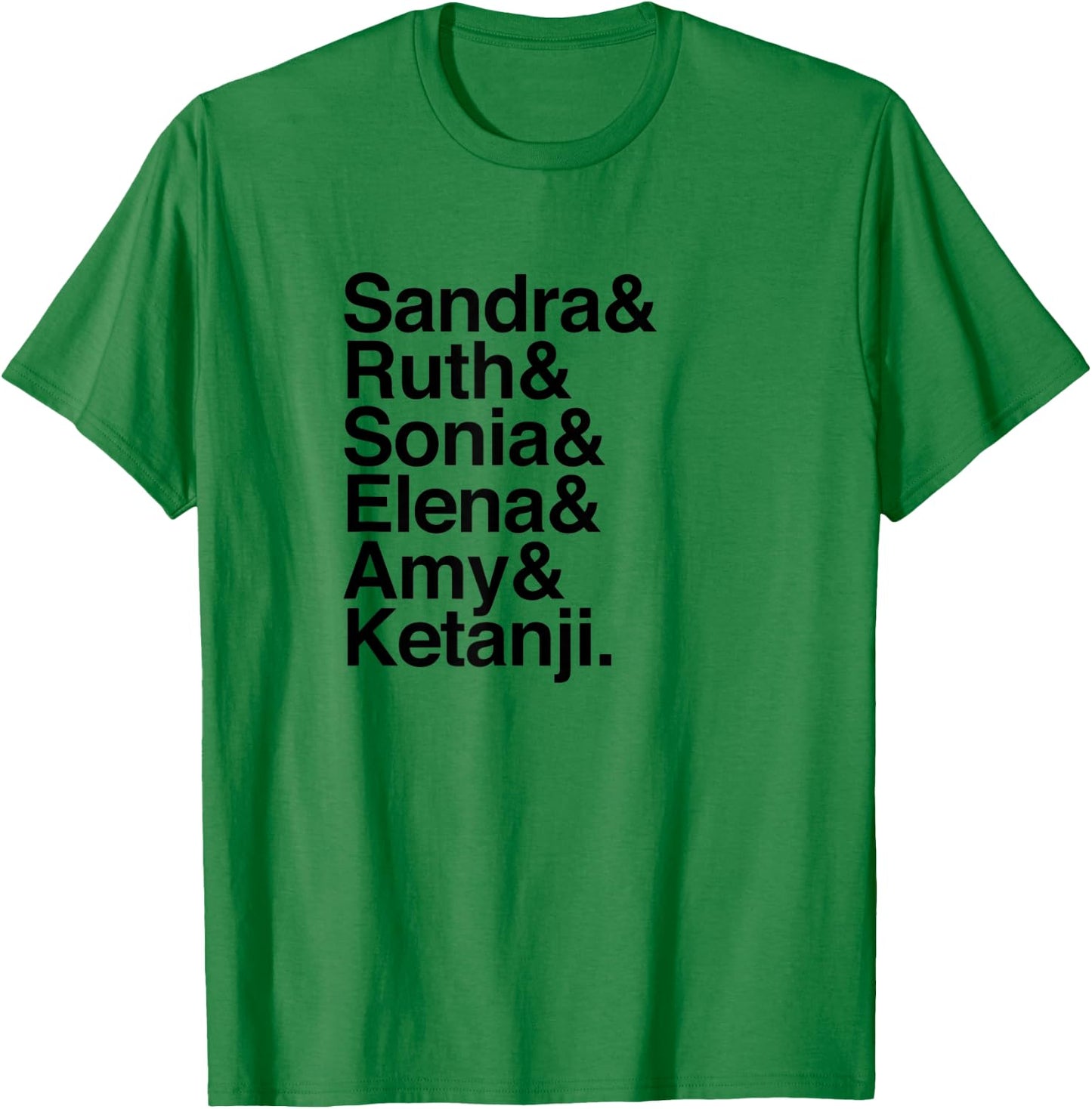 Women Supreme Court Justices - Female SCOTUS Helvetica List T-Shirt - T-Shirt | Irish Green