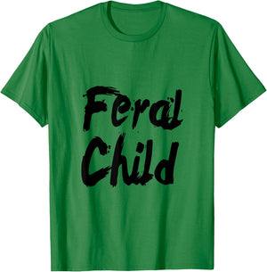 Famous Feral Child, Genie Feral Child T-Shirt - T-Shirt | Irish Green