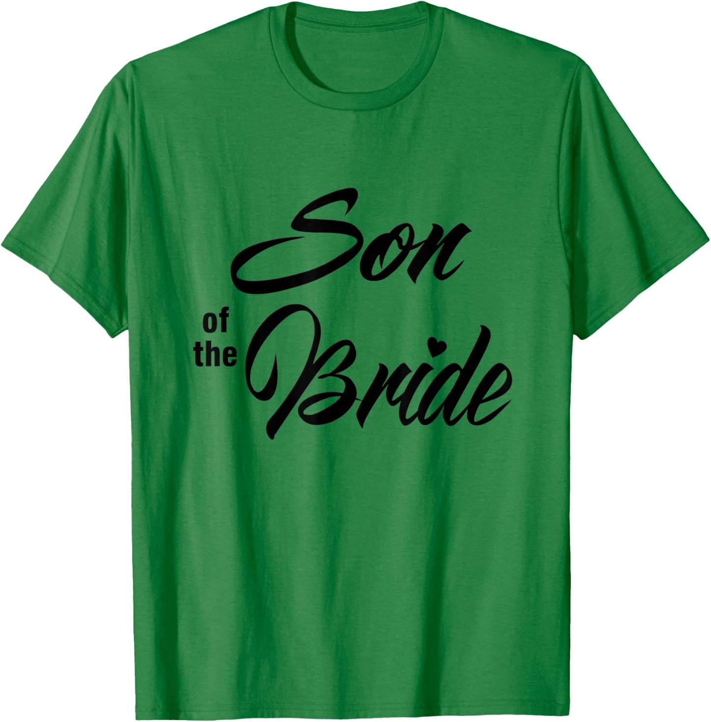 Son Of Bride Wedding Party Matching Bridal Party White T-Shirt - T-Shirt | Irish Green