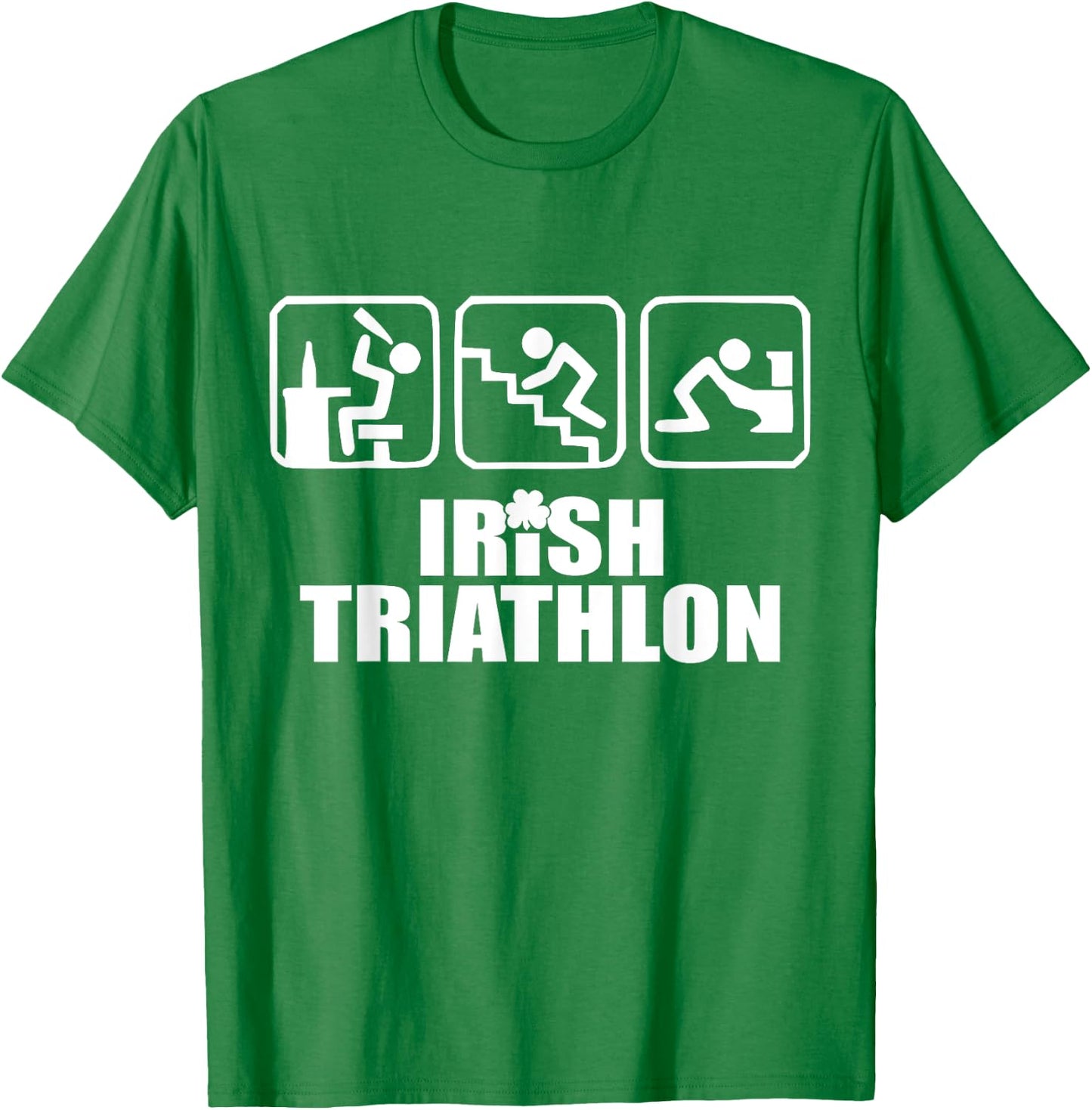 Drink Crawl Be Sick Hangover Irish Triathlon St Patrick's Day T-Shirt - T-Shirt | Irish Green
