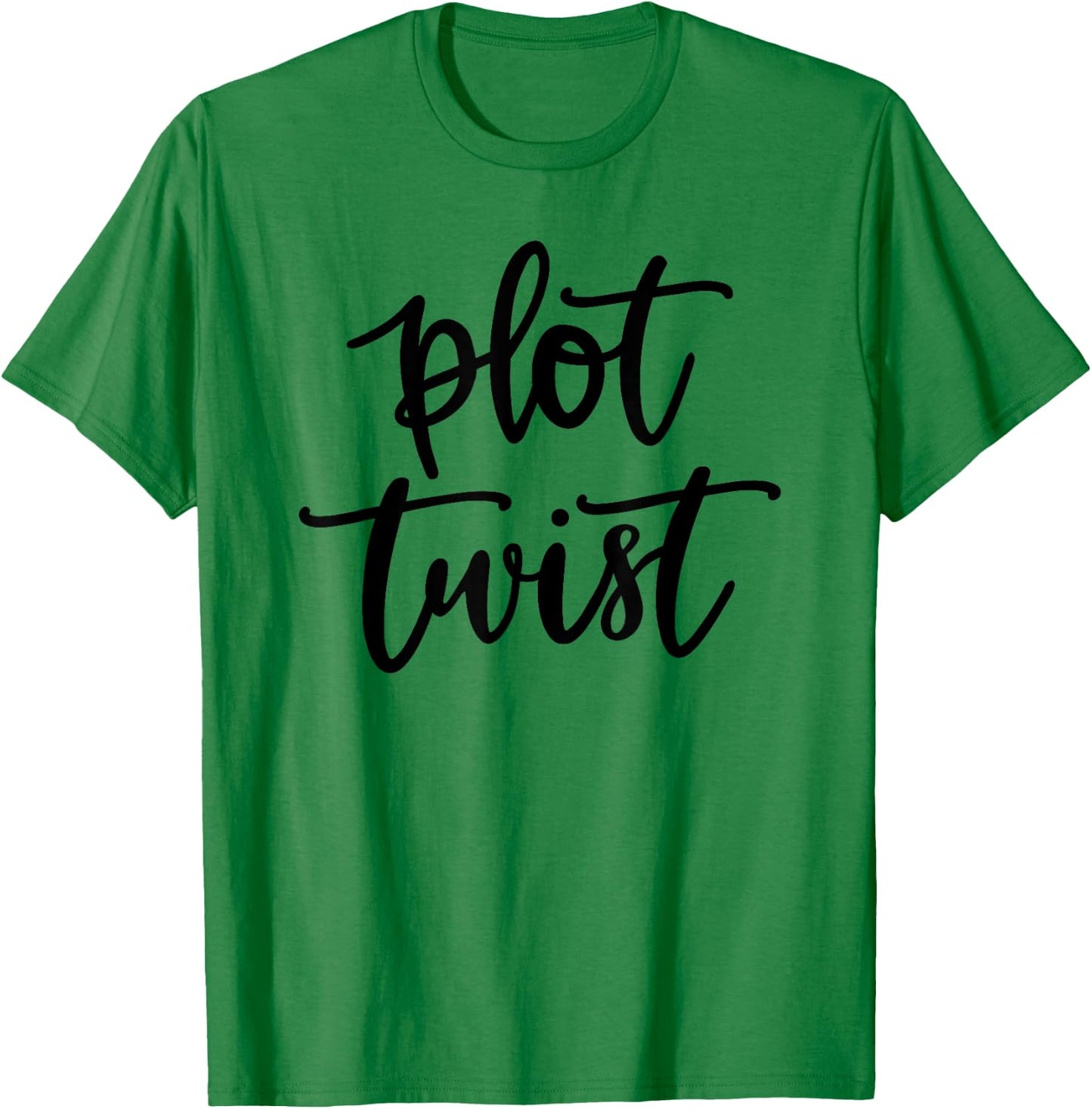 Plot Twist Saying - Author Gift T-Shirt - T-Shirt | Irish Green