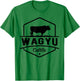 Cow Farmer - Wagyu Cattle T-Shirt - T-Shirt | Irish Green