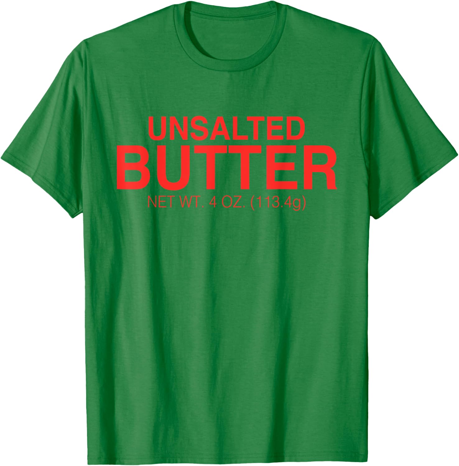 Unsalted Butter Funny Halloween Costume Funny Butter T-Shirt - T-Shirt | Irish Green