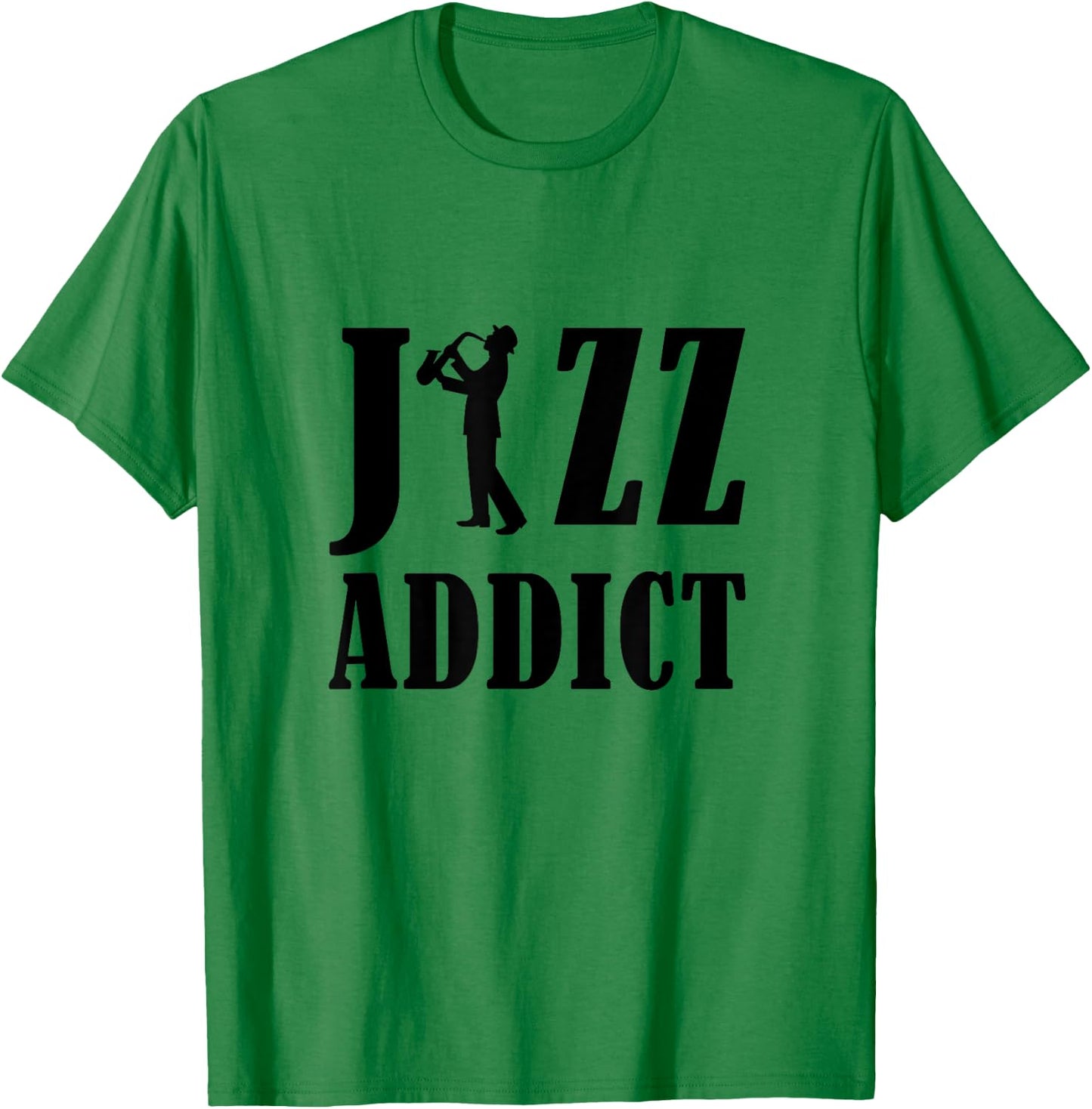 Funny Suggestive Jazz Addict Playing Saxophone Text Outline T-Shirt - T-Shirt | Irish Green