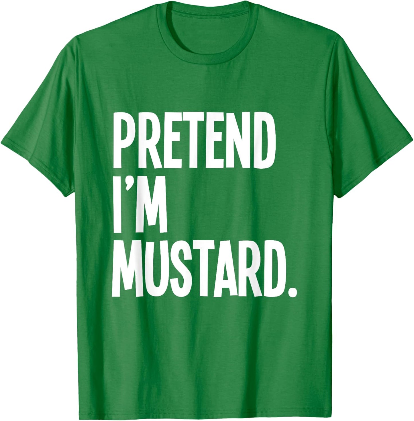 Pretend I'm A Mustard Funny Halloween Party Costume T-Shirt - T-Shirt | Irish Green