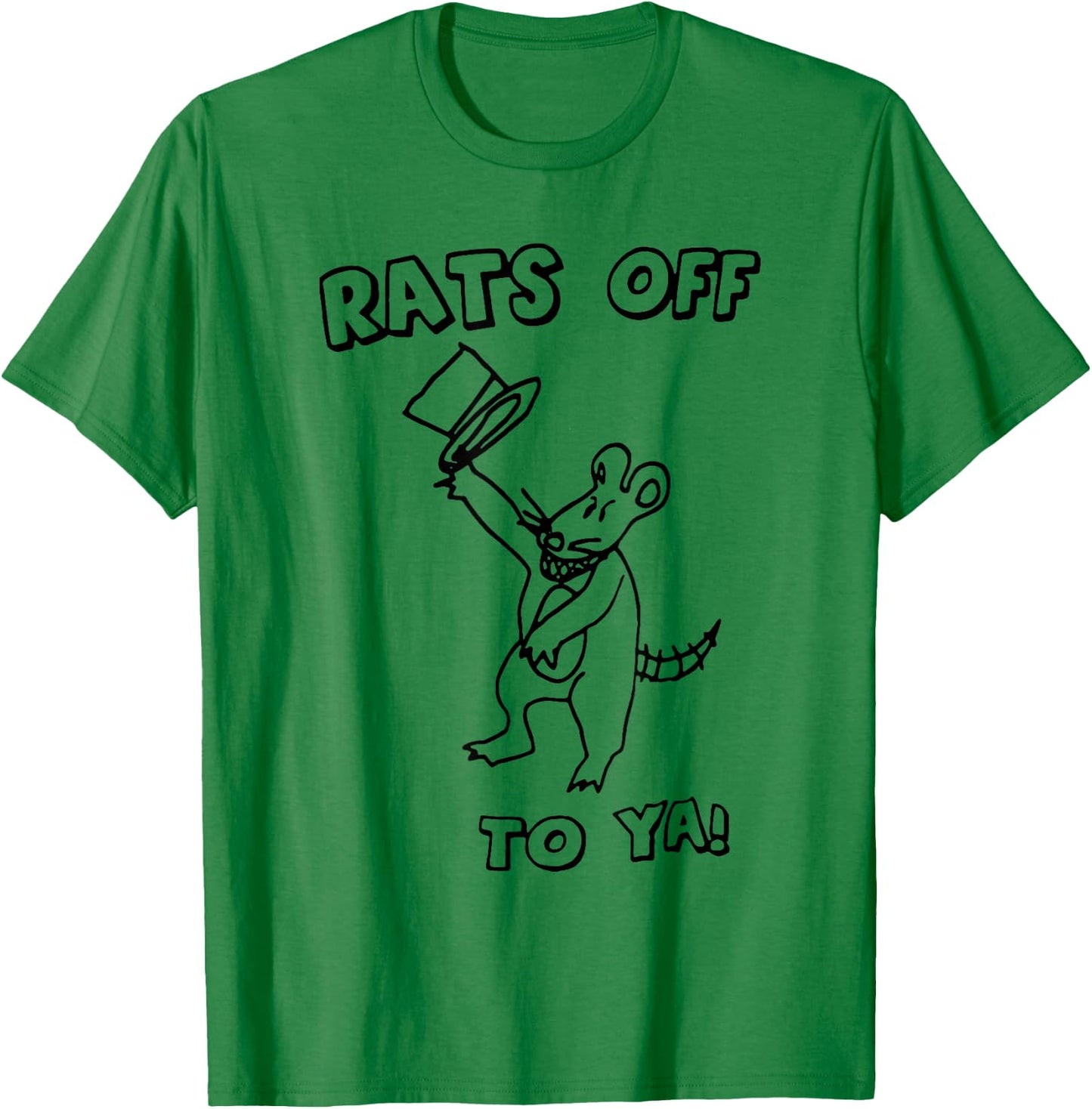 Rat Off To Ya Funny Mouse Costume Women T-Shirt - T-Shirt | Irish Green