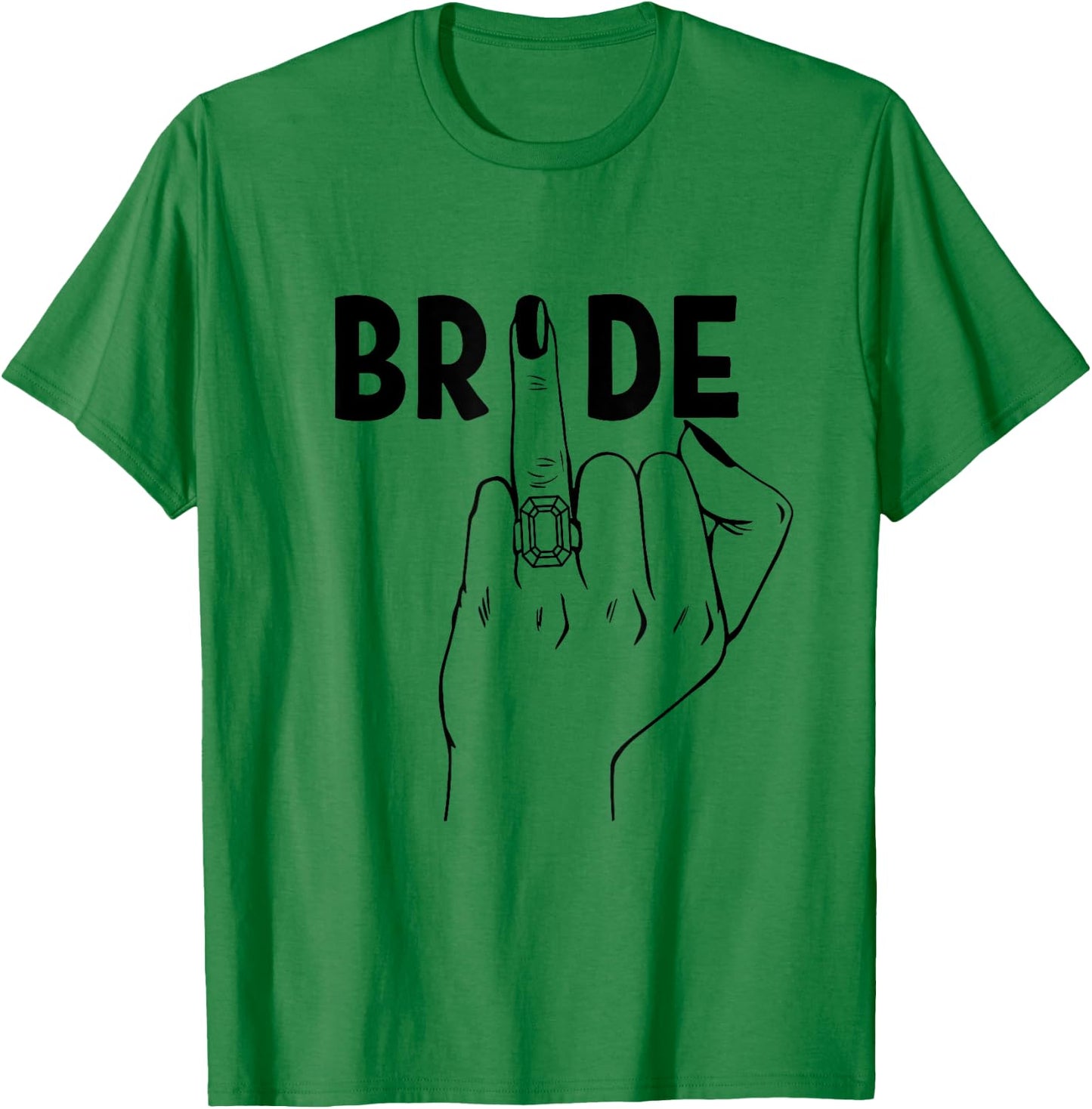 Cool Wedding Honeymoon Bachelorette Finger Ring Fiance Bride T-Shirt - T-Shirt | Irish Green