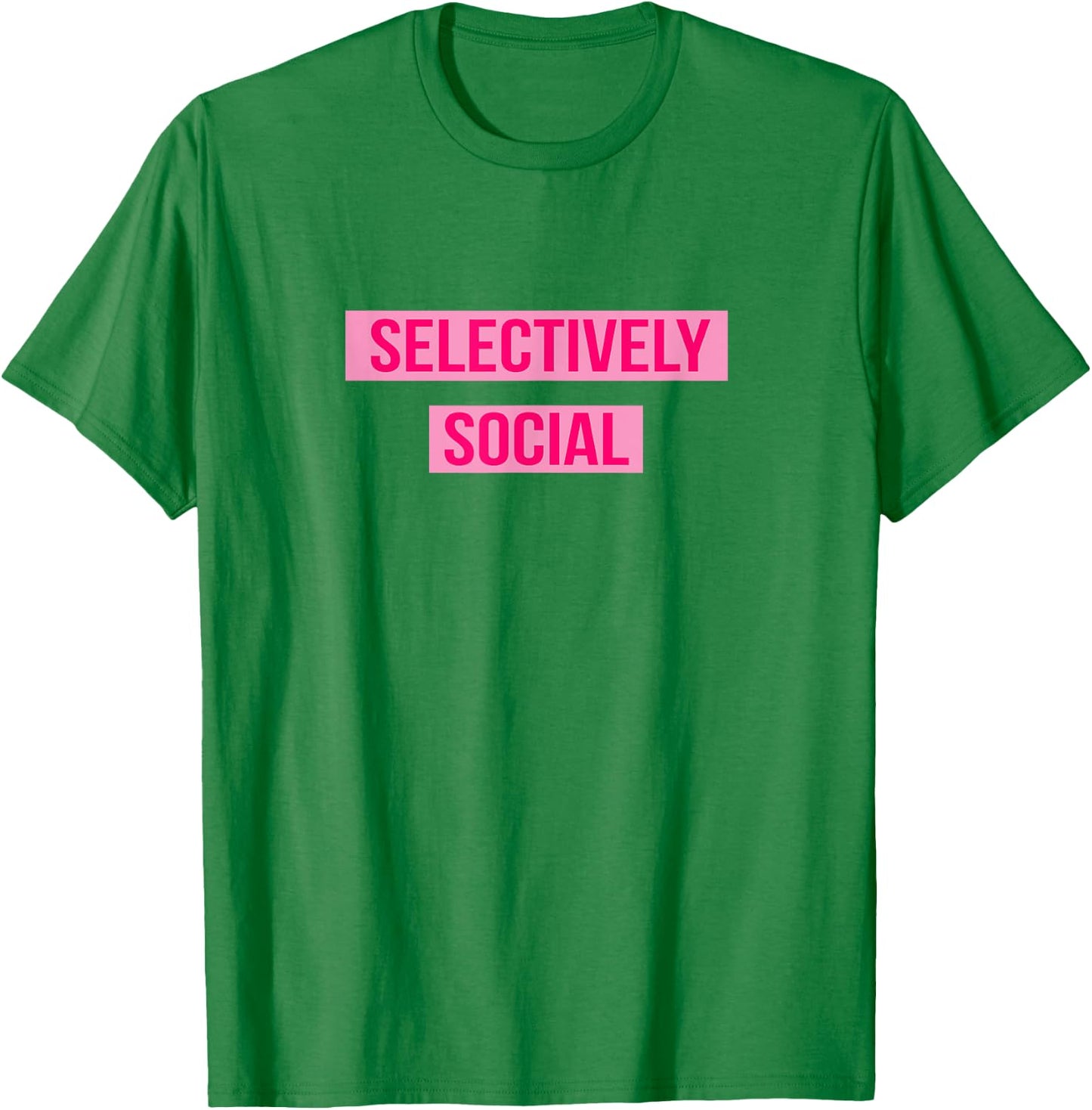 Selectively Social T-Shirt - T-Shirt | Irish Green