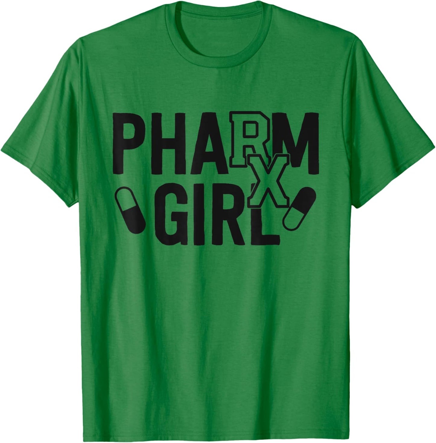 Pharm Girl Pharmacist Gifts Pharmacy Student T-Shirt - T-Shirt | Irish Green