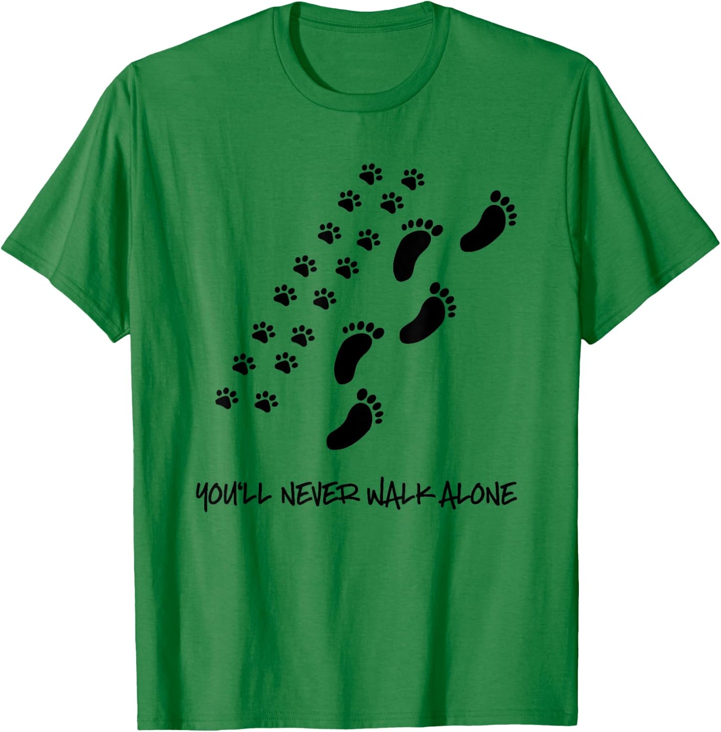 You'll never walk alone dog shirt T-Shirt - T-Shirt | Irish Green