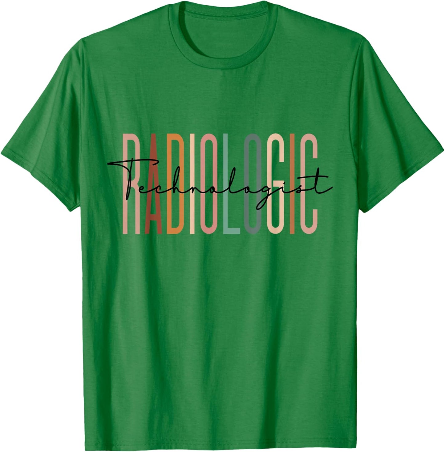 Radiologic Technologist Radiology X-Ray Rad Tech T-Shirt - T-Shirt | Irish Green
