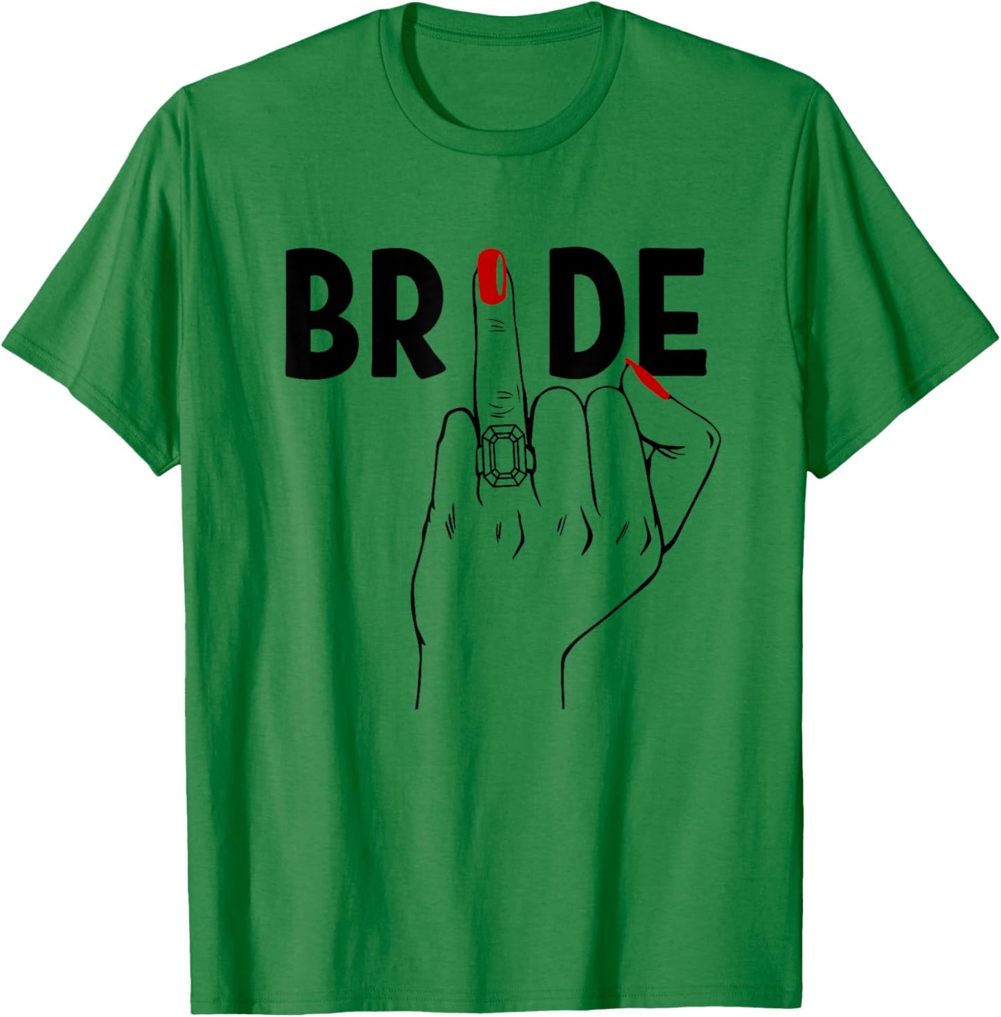 Cute Wedding Honeymoon Bachelorette Finger Ring Fiance Bride T-Shirt - T-Shirt | Irish Green