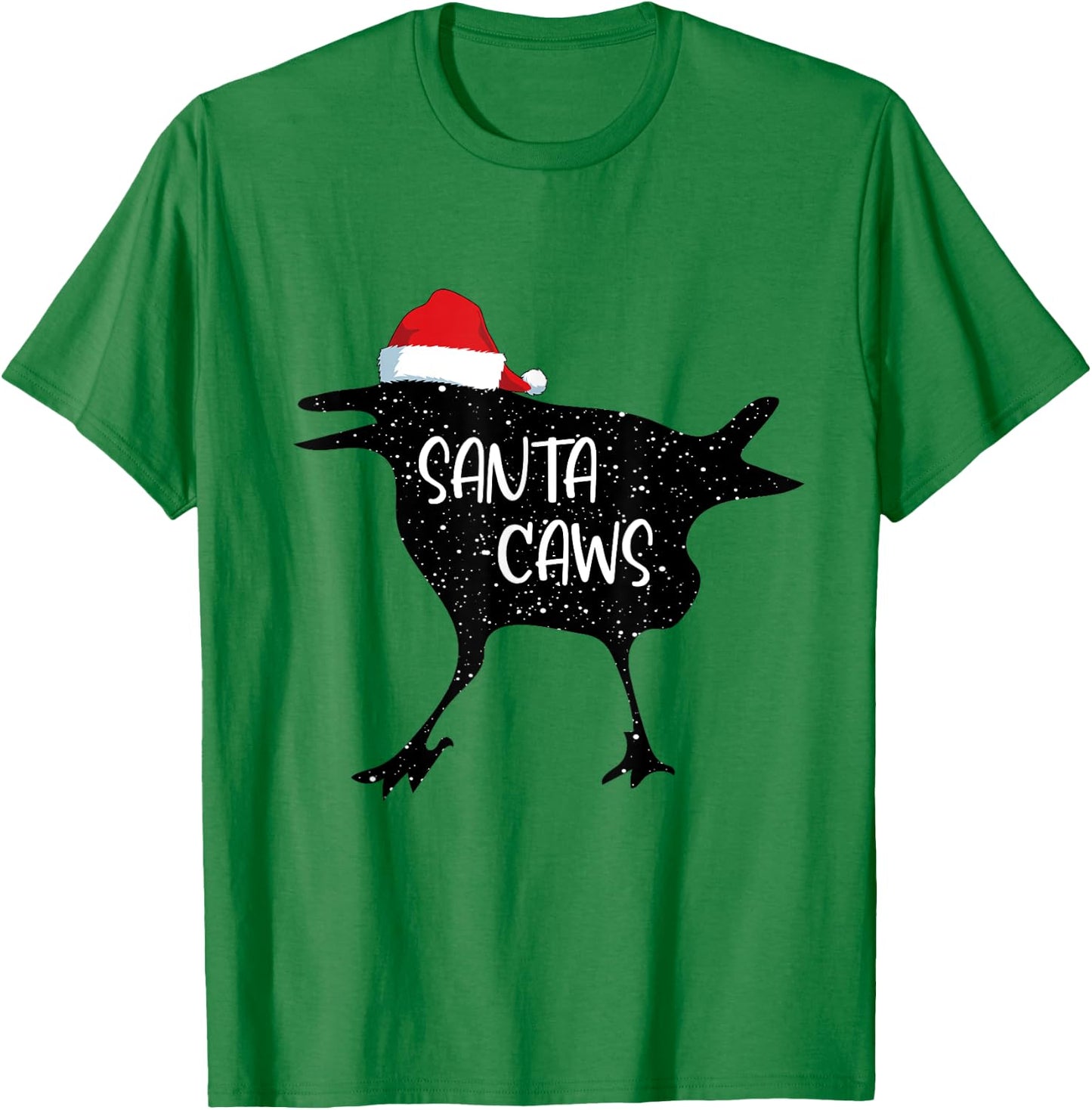 Crow Santa Christmas Santa Caws Funny Bird Pajamas Xmas T-Shirt - T-Shirt | Irish Green