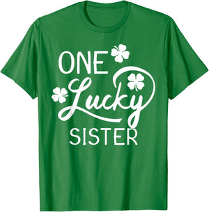 One Lucky Sister St. Patrick's Day T-Shirt - T-Shirt | Irish Green