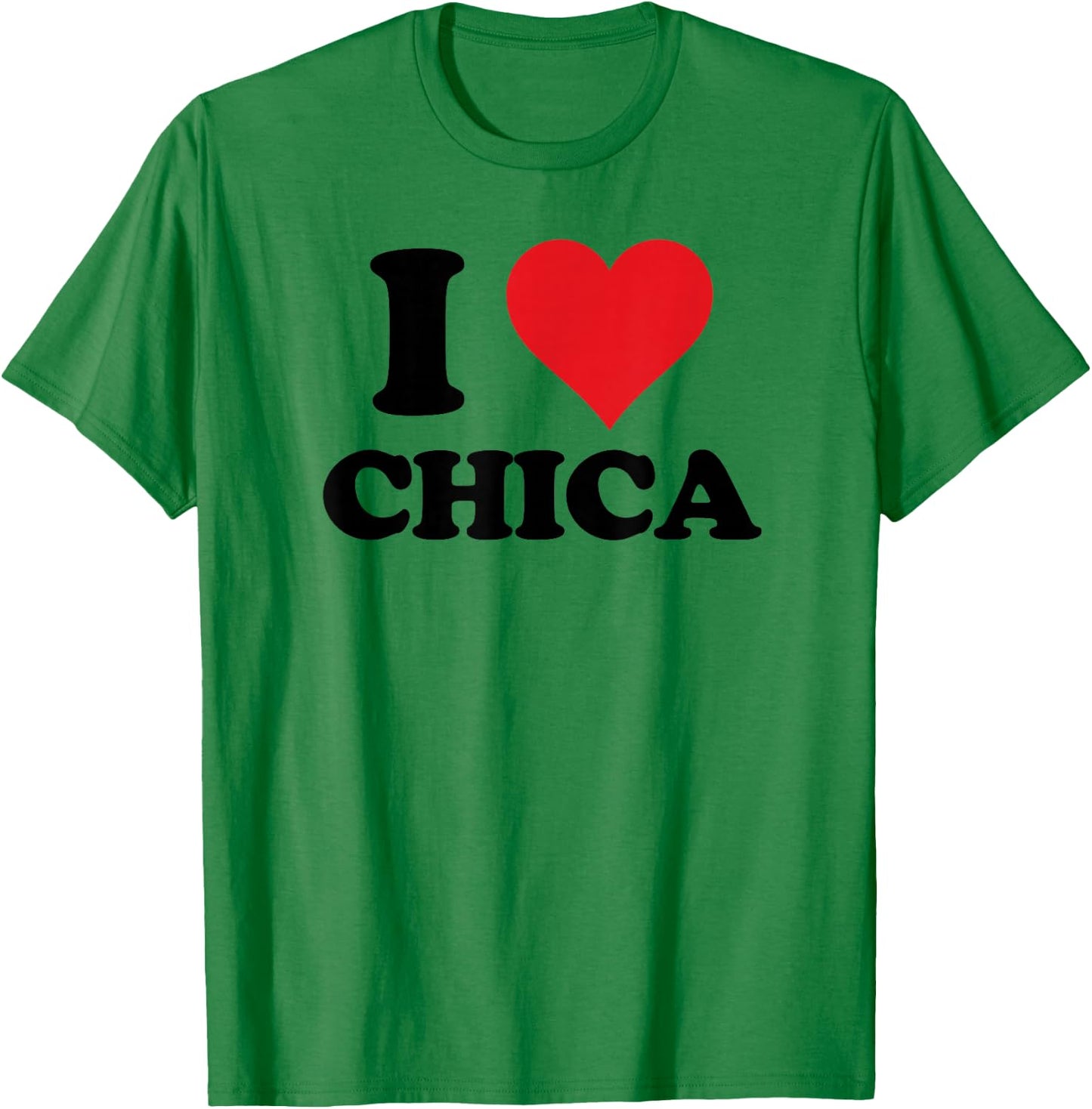 I Heart Chica First Name I Love Personalized Stuff T-Shirt - T-Shirt | Irish Green