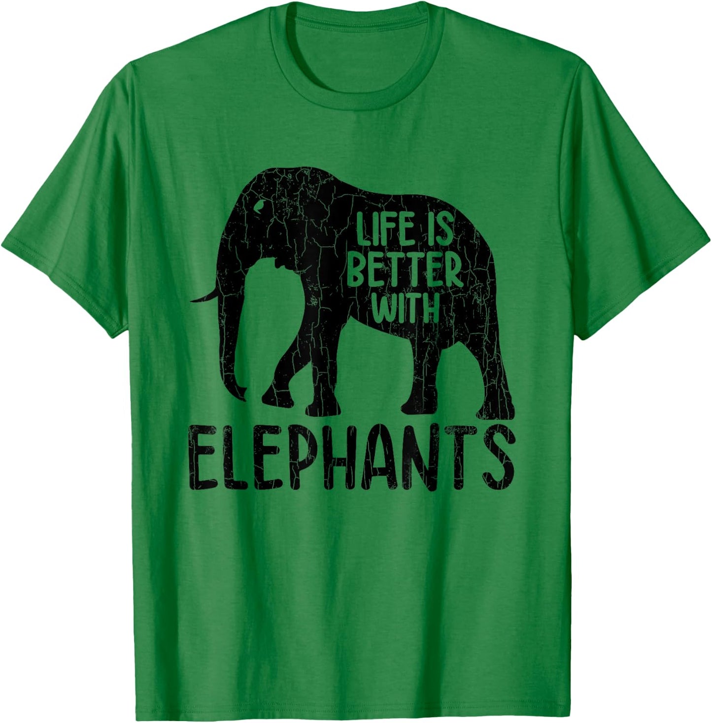 Life Is Better With Elephants Funny Elephant Lover Graphic T-Shirt - T-Shirt | Irish Green