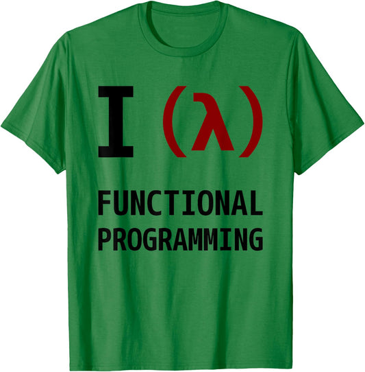 I Love Functional Programming - Black/Maroon Design T-Shirt - T-Shirt | Irish Green